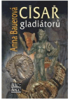 Císař gladiátorů