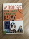 Astrologie rodové, rodinné a individuální karmy