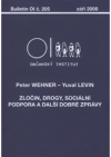 Zločin, drogy, sociální podpora a další dobré zprávy