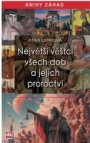 Největší věštci všech dob a jejich proroctví