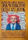 Jak se rychle (efektivně) učit cizí jazyk