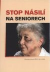 Stop násilí na seniorech