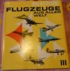 Flugzeuge aus Aller Welt III