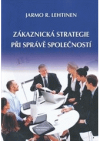 Zákaznická strategie při správě společností
