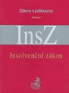 Zákon o úpadku a způsobech jeho řešení (insolvenční zákon)