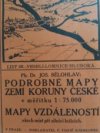 Podrobné mapy zemí koruny České v měřítku 1:75.000 a mapy vzdáleností všech míst při silnici ležících.