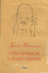 Otec Kondelík a ženich Vejvara