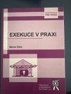 Exekuce v praxi