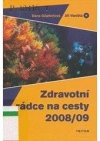 Zdravotní rádce na cesty 2000