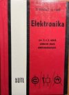 Elektronika pro 2. a 3. ročník učebních oborů elektrotechnických