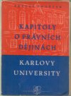 Kapitoly o právních dějinách Karlovy university