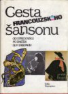 Cesta francouzského šansonu