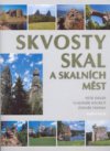 Skvosty skal a skalních měst