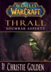 World of Warcraft Thrall