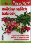 Květiny našich babiček