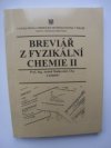 Breviář z fyzikální chemie II