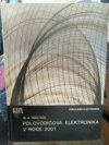 Polovodičová elektronika v roce 2001