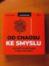 Od chaosu ke smyslu