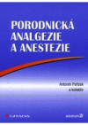 Porodnická analgezie a anestezie