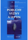 Poruchy výživy a leptin