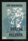 Hvězda zvaná Pelyněk