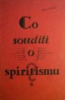 Co souditi o spiritismu?