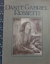 Dante Gabriel Rossetti