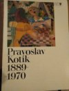 Pravoslav Kotík 1889-1970