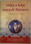 Mýty a báje starých Slovanů