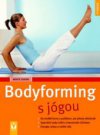 Bodyforming s jógou