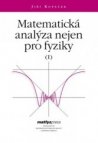 Matematická analýza nejen pro fyziky (I)