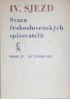 IV. sjezd Svazu československých spisovatelů, Praha 27.-29. června 1967