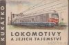 Lokomotivy a jejich tajemství