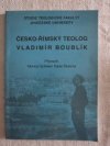 Česko-římský teolog Vladimír Boublík