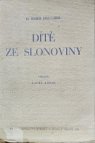 Dítě ze slonoviny