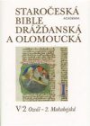Staročeská Bible drážďanská a olomoucká 