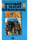 Hodinář z uličky Zvěrokruhu