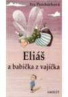 Eliáš a babička z vajíčka