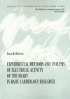 Experimental methods and analysis of electrical activity of the heart in basic cardiology research =