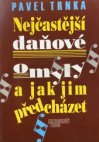 Nejčastější daňové omyly a jak jim předcházet