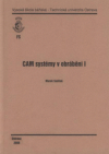 CAM systémy v obrábění I
