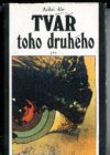 Tvář toho druhého