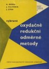 Vybrané oxydačně redukční odměrné metody