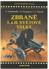 Zbraně I. a II. světové války