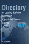 Directory of Leading Business Schools in Central and East. Europe