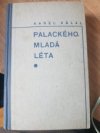 Palackého mladá léta