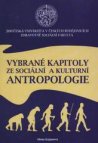 Vybrané kapitoly ze sociální a kulturní antropologie