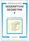 Deskriptivní geometrie II pro 2. ročník SPŠ stavebních