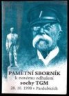 Pamětní sborník k novému odhalení sochy TGM 28.10.1998 v Pardubicích