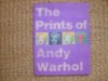 The Prints of Andy Warhol